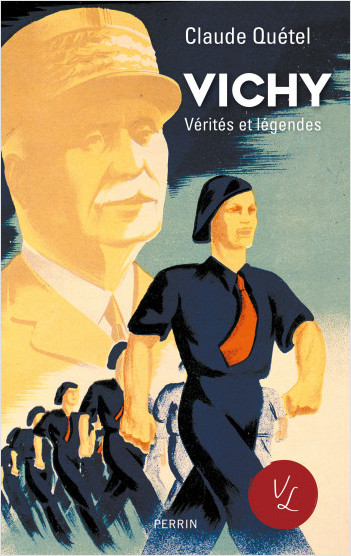 <em>Vichy, vérités et légendes</em>
